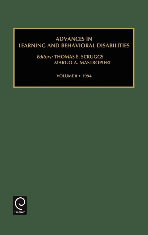 Advances in Learning and Behavioural Disabilities: 1994: 8