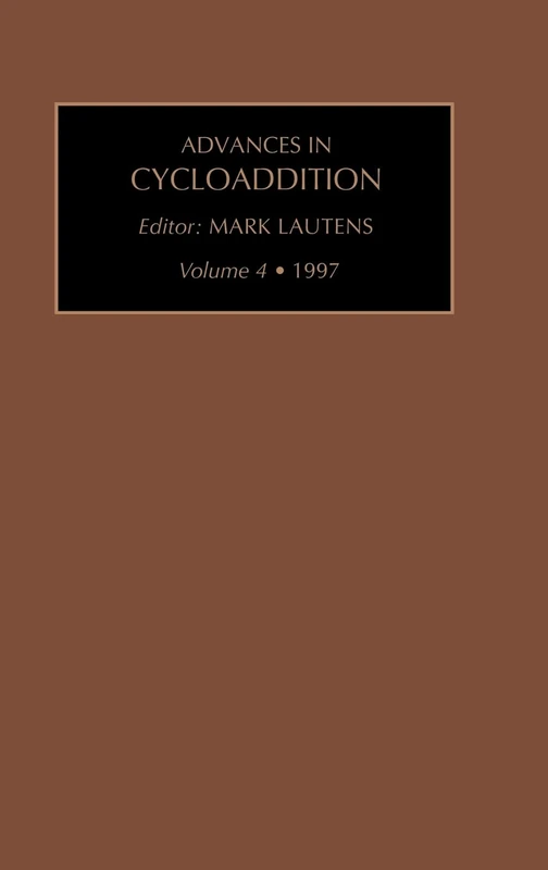 Advances in Cycloaddition (Volume 4)