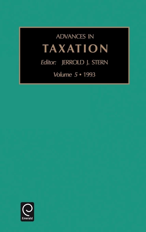 Advances in Taxation: A Research Annual : 1993: 5