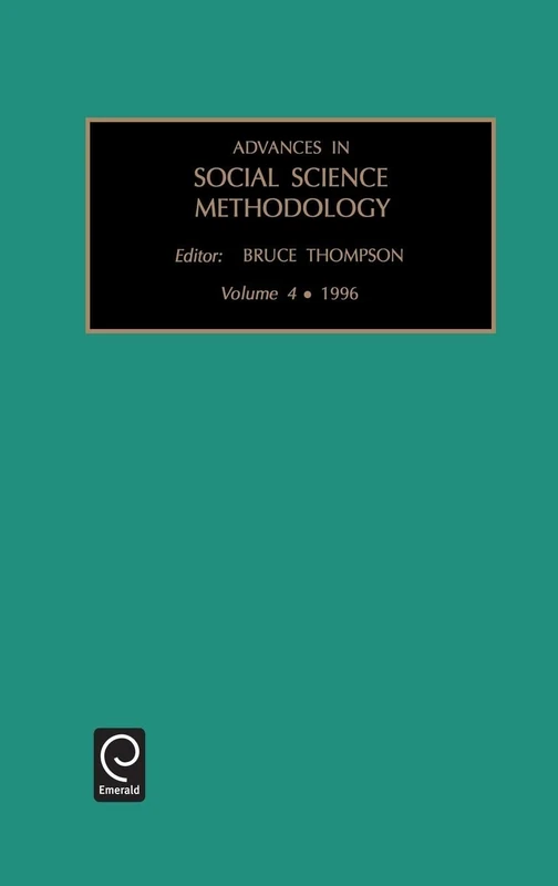 Advances in Social Science Methodology: Vol 4