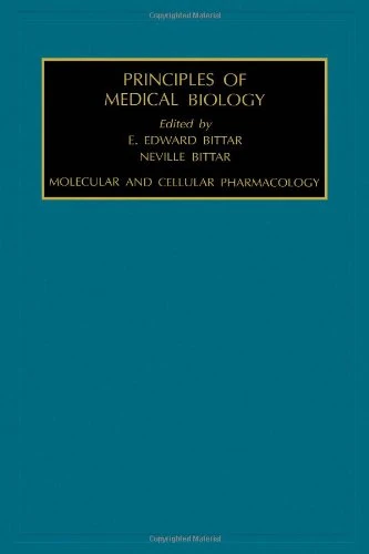 Molecular and Cellular Pharmacology: v. 8A, 8B & 8C (Principles of Medical Biology)