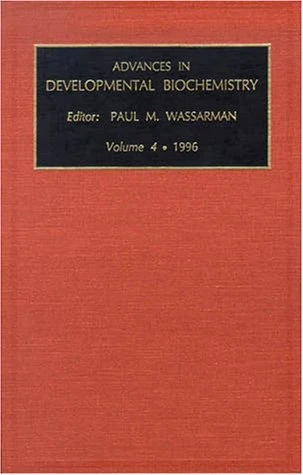 Advances in Developmental Biochemistry (Volume 4b)