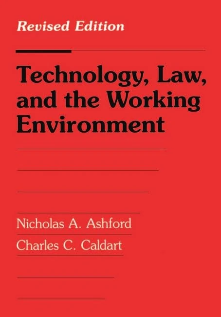 Technology, Law and the Working Environment: Revised Edition - Image 1
