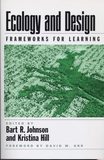 Ecology and Design: Frameworks for Learning