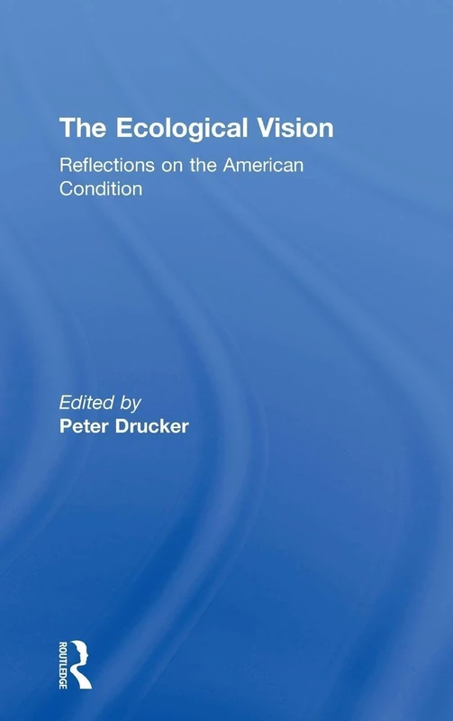 Routledge - The Ecological Vision: Reflections on American Condition