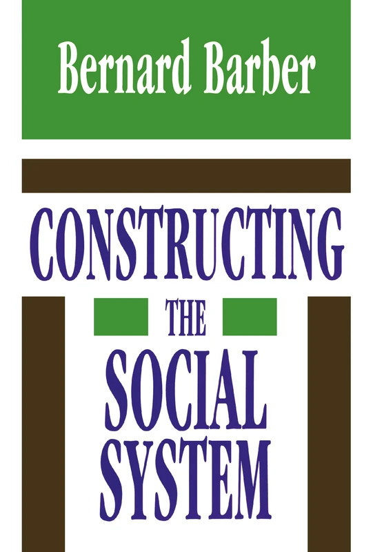 Constructing the Social System - Image 1