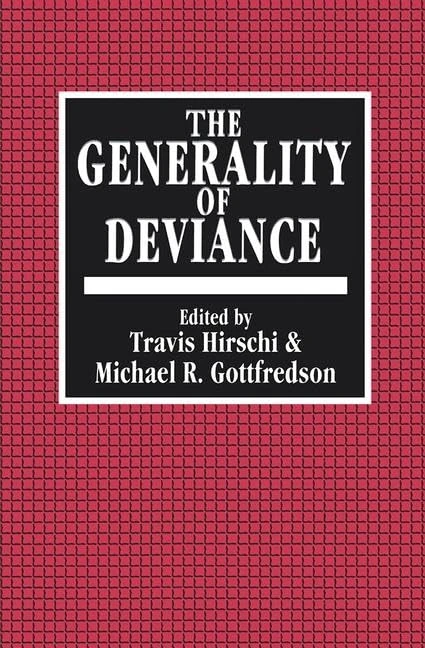 The Generality of Deviance