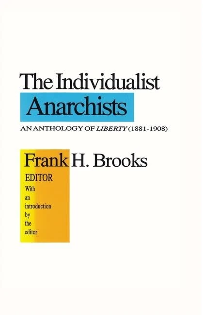 Routledge - The Individualist Anarchists: Anthology of Liberty
