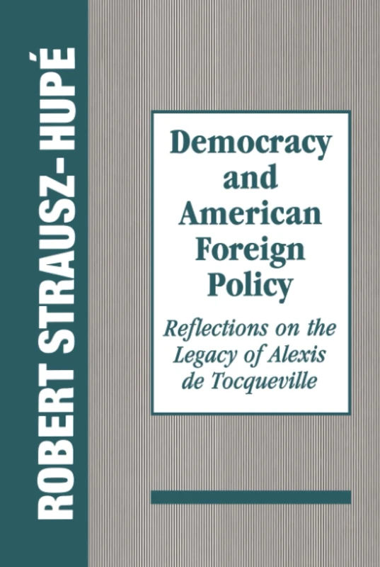 Routledge Democracy and American Foreign Policy - Books