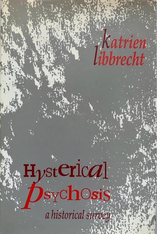 Routledge - Hysterical Psychosis: A Historical Survey - Image 1