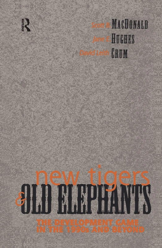 Routledge - New Tigers and Old Elephants Book