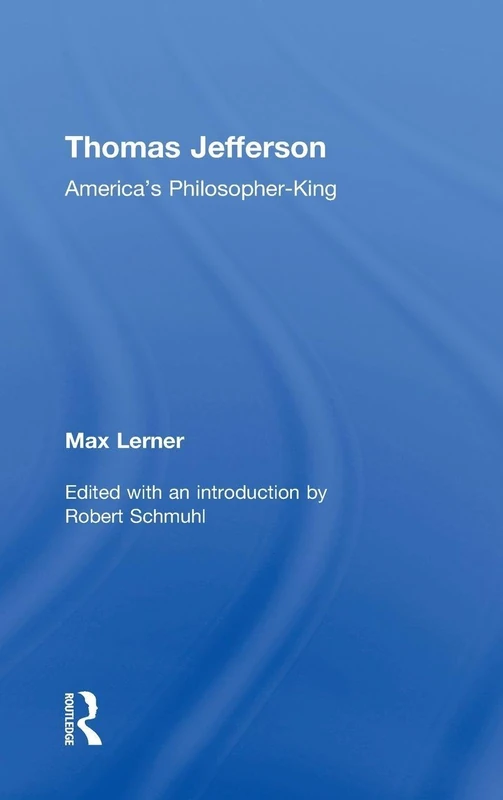 Thomas Jefferson: America's Philosopher-King - Routledge Book - Image 1