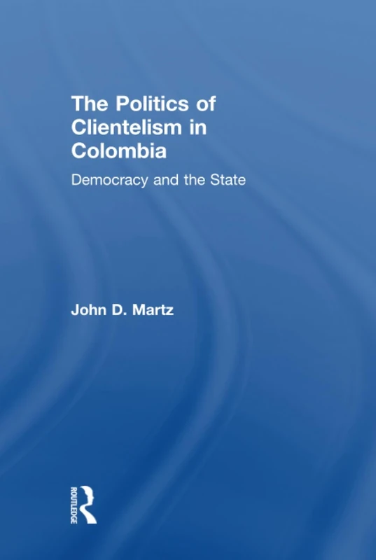 The Politics of Clientelism: Democracy and the State