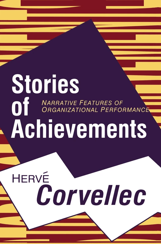 Stories of Achievements: Narrative Features of Organizational Performance - Image 1