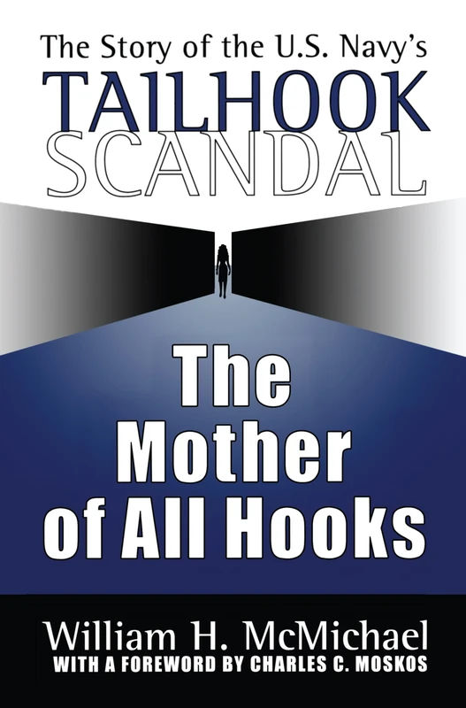 Routledge - The Mother of All Hooks: Tailhooks Scandal Book - Image 1