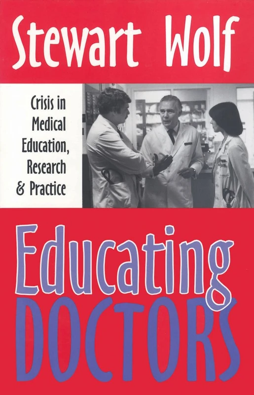 Educating Doctors: Crisis in Medical Education, Research and Practice - Image 1
