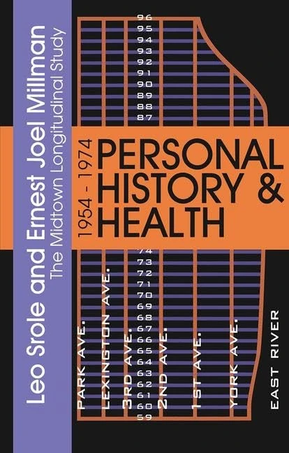 Personal History and Health: The Midtown Longitudinal Study, 1954-1974