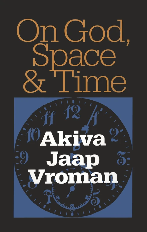 On God, Space, and Time