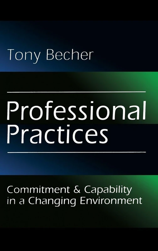 Professional Practices - Routledge - Tony Becher Book