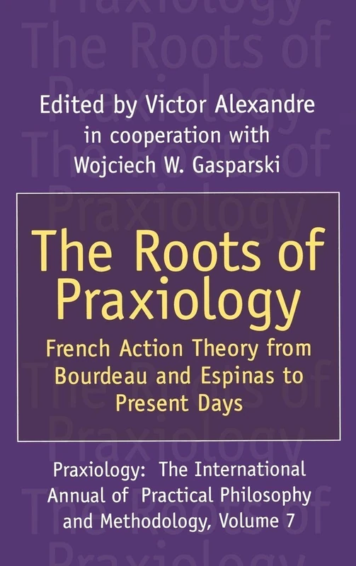 Routledge - The Roots of Praxiology: French Action Theory 07