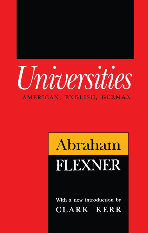 Universities: American, English, German (Foundations of Higher Education)