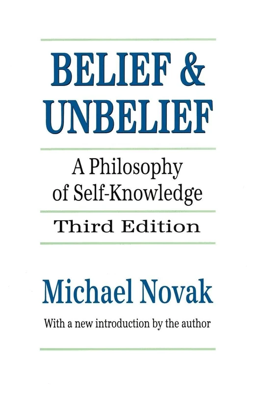 Belief and Unbelief: A Philosophy of Self-knowledge