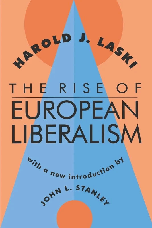The Rise of European Liberalism