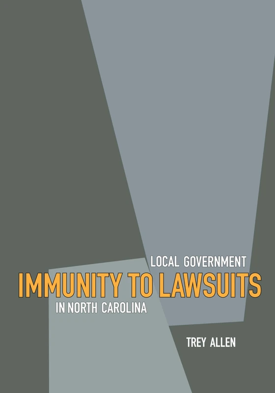Local Government Immunity to Lawsuits in North Carolina - Image 1