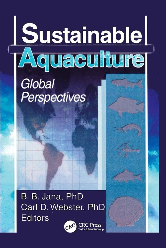 Sustainable Aquaculture: Global Perspectives