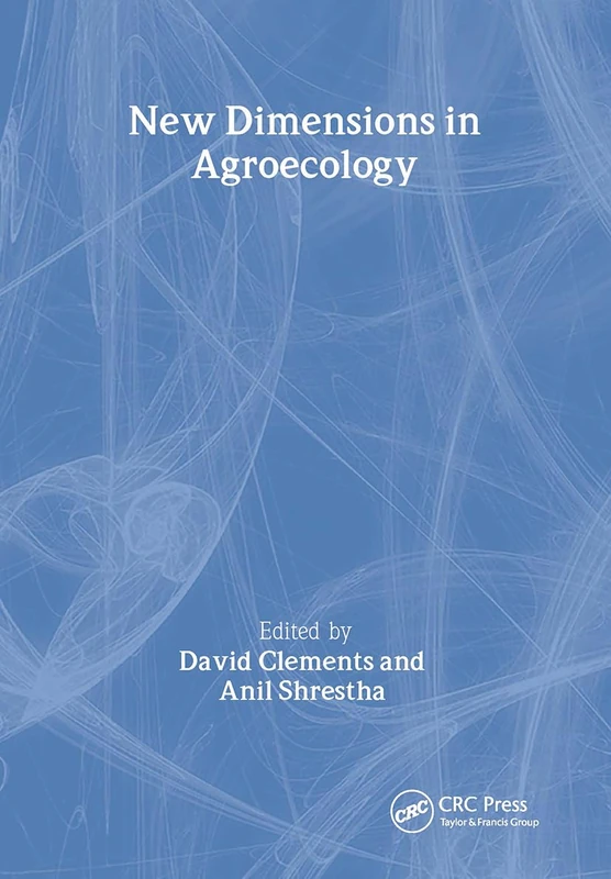 CRC Press - New Dimensions in Agroecology Book