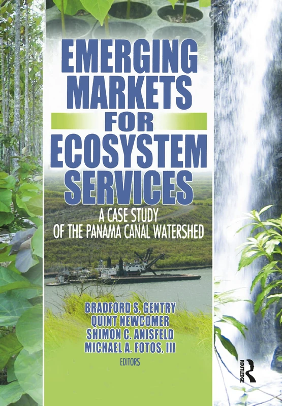 CRC Press - Emerging Markets for Ecosystem Services Book