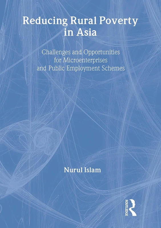 Reducing Rural Poverty in Asia - Policy & Microenterprises
