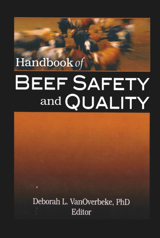 Handbook of Beef Safety and Quality