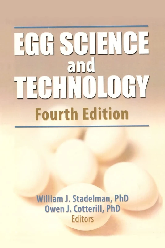 Egg Science and Technology, Fourth Edition