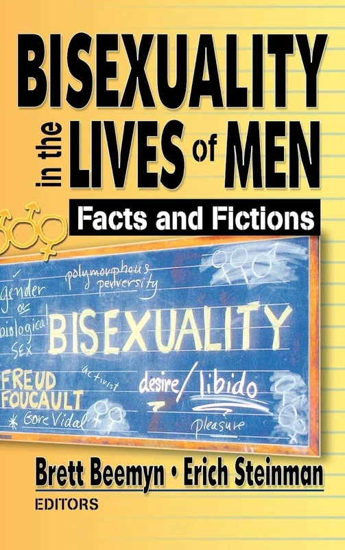 Routledge - Bisexuality in the Lives of Men: Facts and Fictions