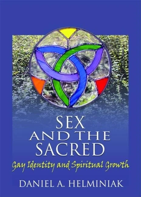 Routledge - Sex and the Sacred: Gay Identity and Spiritual Growth