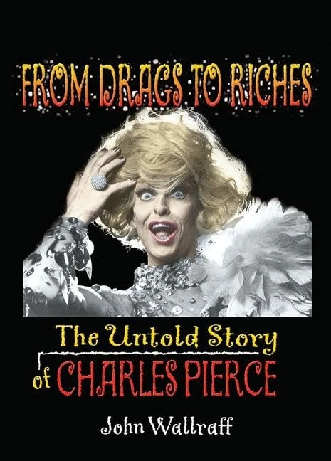 Routledge - From Drags to Riches: The Story of Charles Pierce