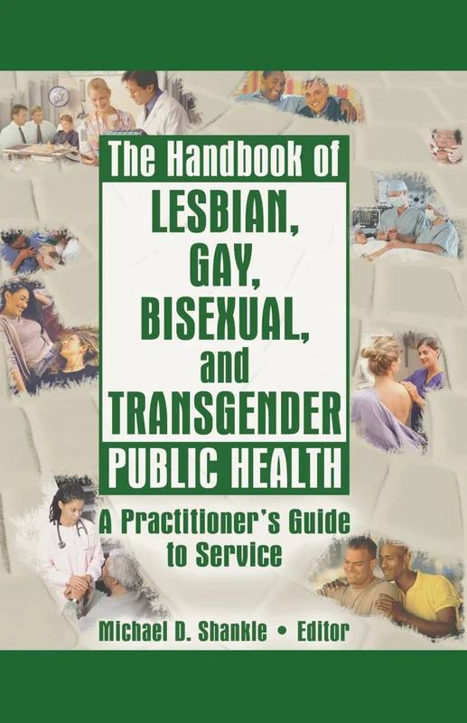 Routledge Handbook of LGBT Public Health - Practitioner's Guide