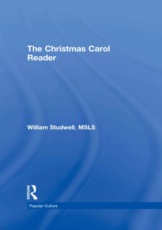The Christmas Carol Reader (Haworth Popular Culture)