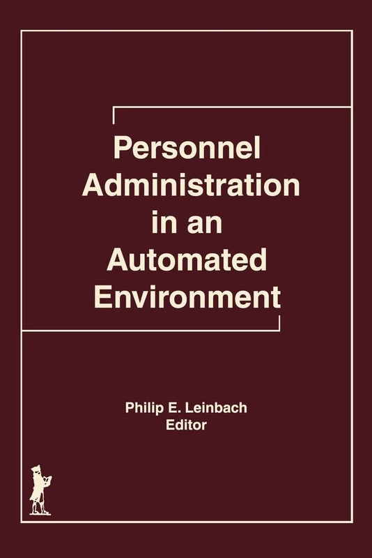 Personnel Administration in an Automated Environment