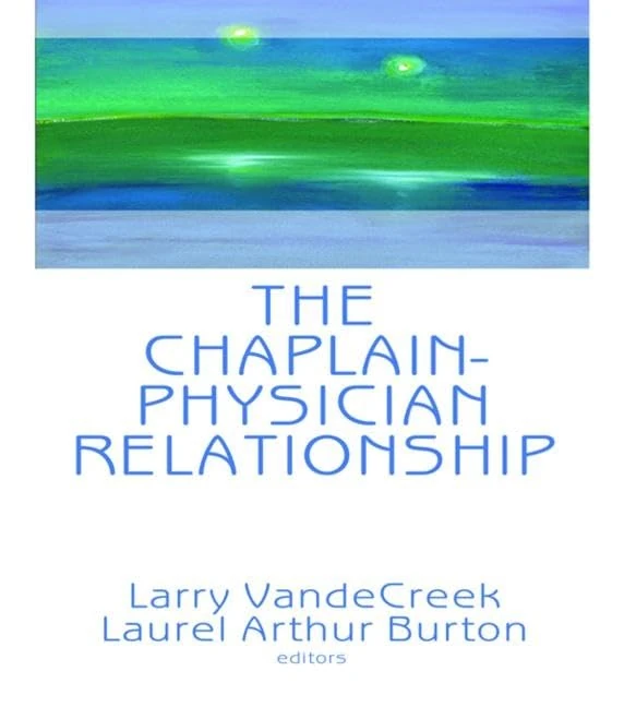 The Chaplain-Physician Relationship (Journal of Health Care Chaplaincy) - Image 1