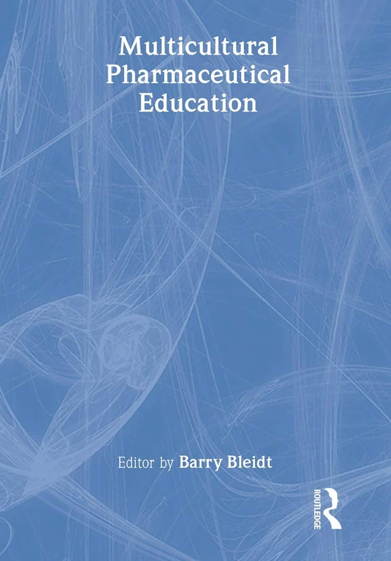 Routledge Multicultural Pharmaceutical Education Journal