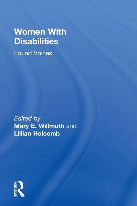 Routledge Women With Disabilities: Found Voices - Book