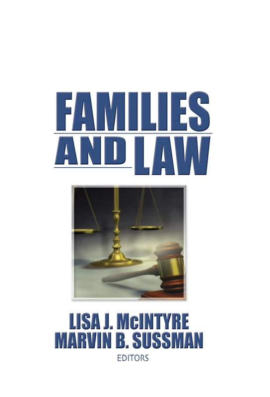 Families and Law (Haworth Marriage & the Family)