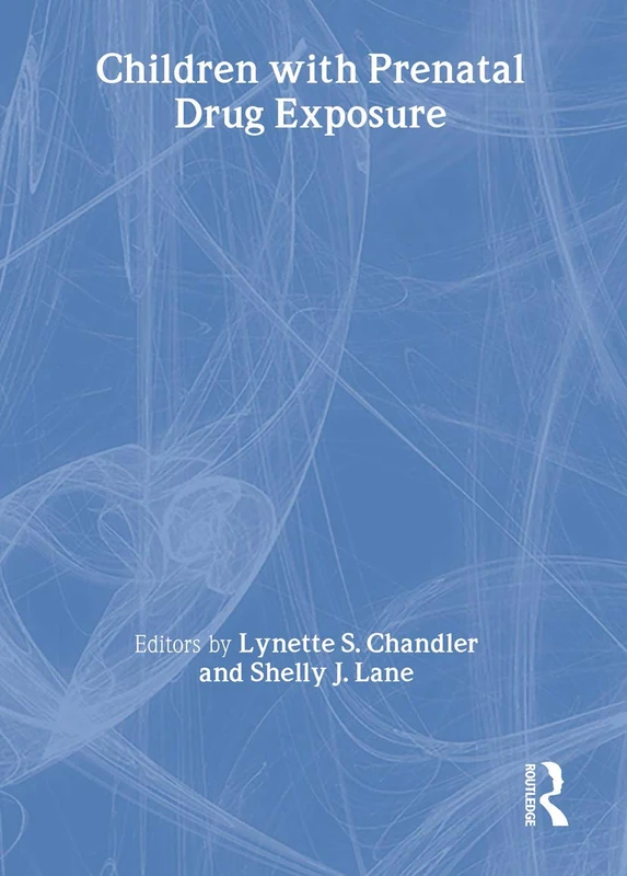 Routledge - Children With Prenatal Drug Exposure Book