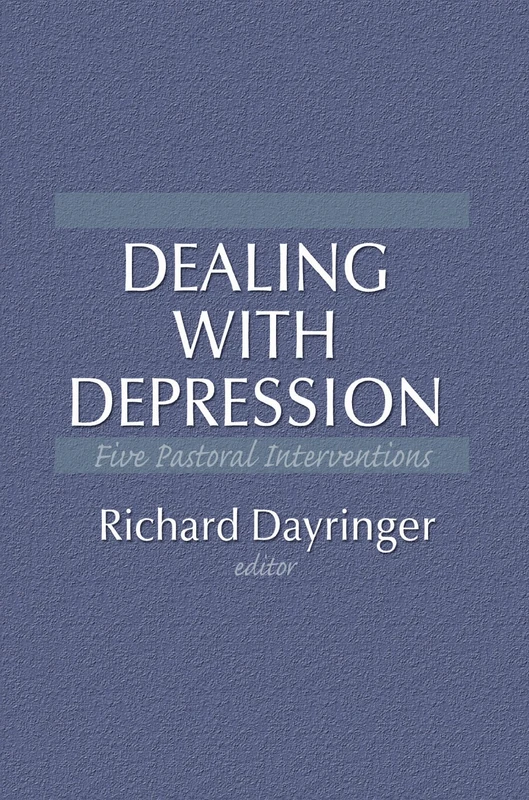 Dealing with Depression: Five Pastoral Interventions