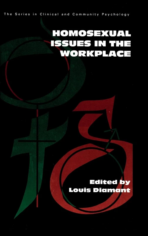 Taylor & Francis - Homosexual Issues In The Workplace Book
