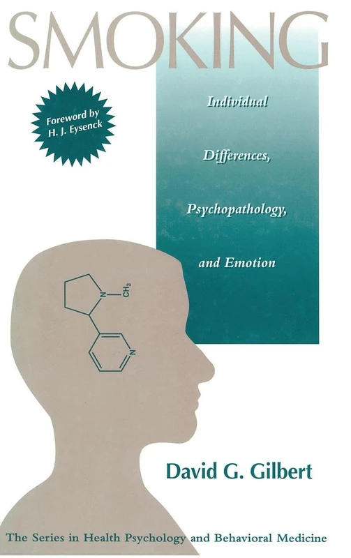 Smoking: Individual Differences, Psychopathology, And Emotion (Series in Health Psychology and Behavioral Medicine)