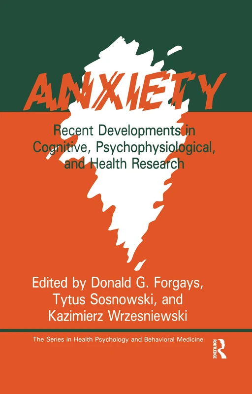 Taylor & Francis Anxiety - Health Psychology Research Book