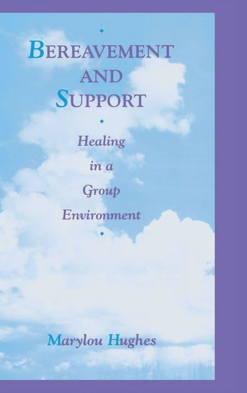 Taylor & Francis Bereavement and Support Healing Book